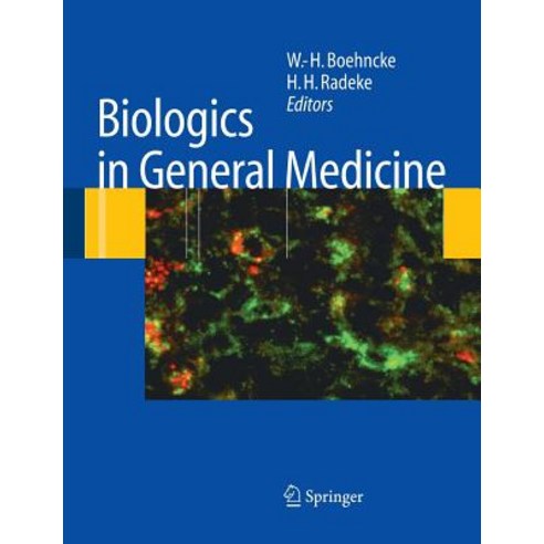 Biologics in General Medicine Paperback, Springer