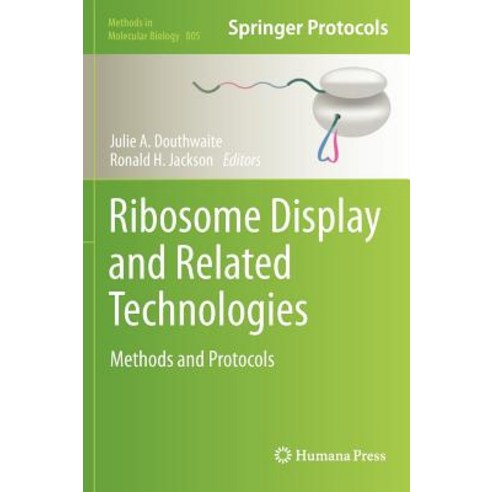 Ribosome Display and Related Technologies: Methods and Protocols Hardcover, Humana Press