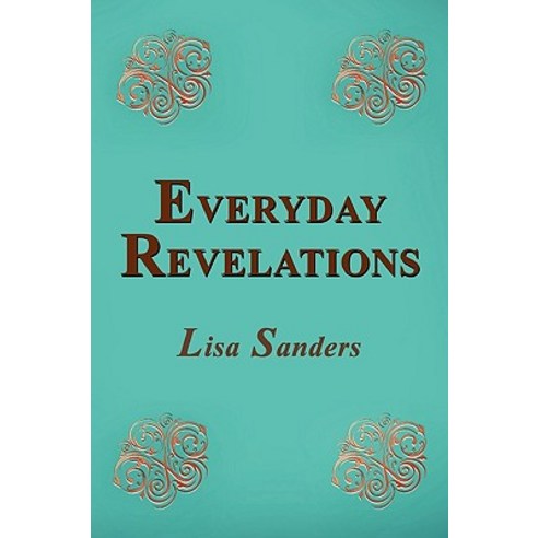 Everyday Revelations Paperback, Lulu.com