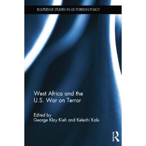 West Africa and the U.S. War on Terror Paperback, Routledge