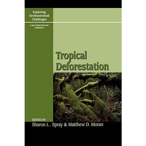 Tropical Deforestation Paperback, Rowman & Littlefield Publishers