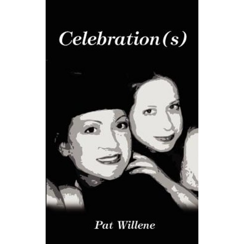 Celebration(s) Paperback, Authorhouse