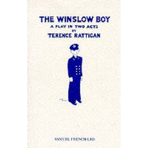 The Winslow Boy - A Play in Two Acts Paperback, Samuel French