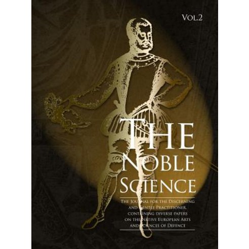 The Noble Science Volume 2 Paperback, Wyvern Media