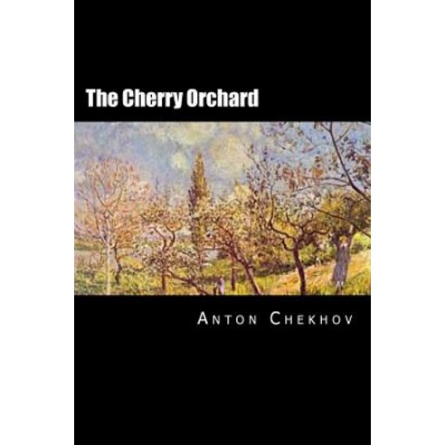 The Cherry Orchard: Russian Edition Paperback, Createspace Independent Publishing Platform
