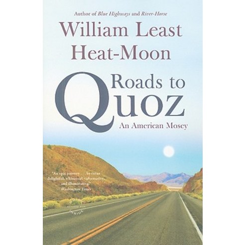 Roads to Quoz: An American Mosey Paperback, Back Bay Books