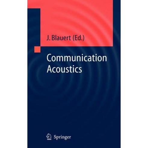 Communication Acoustics Hardcover, Springer