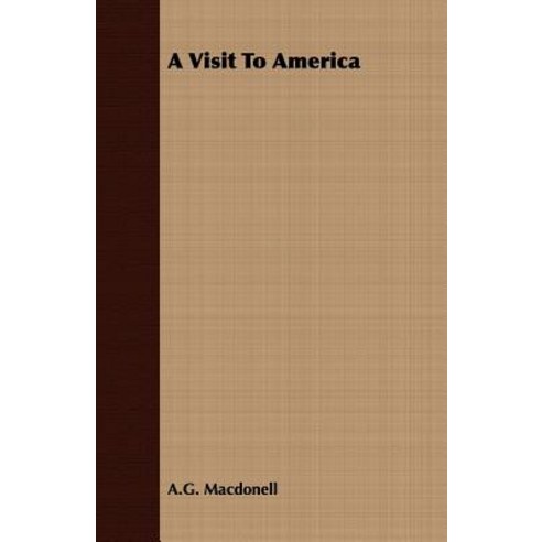 A Visit to America Paperback, Audubon Press