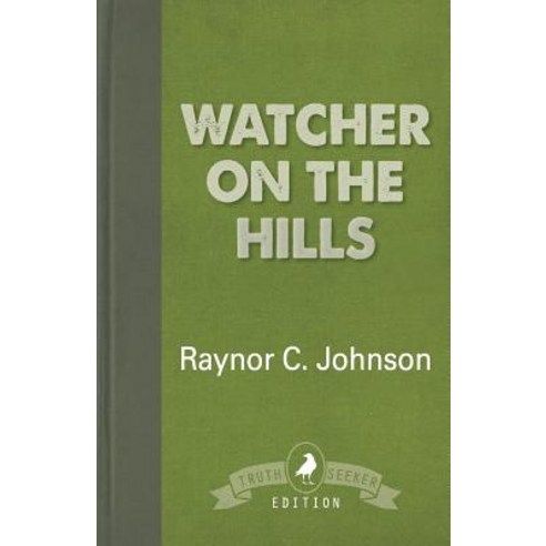 Watcher on the Hills Paperback, White Crow Books