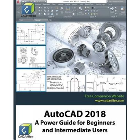 AutoCAD 2018: A Power Guide for Beginners and Intermediate Users Paperback, Createspace Independent Publishing Platform