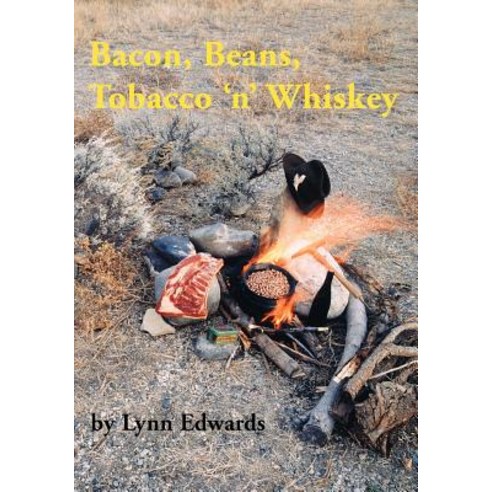 Bacon Beans Tobacco ''n'' Whiskey Paperback, Wordsworth