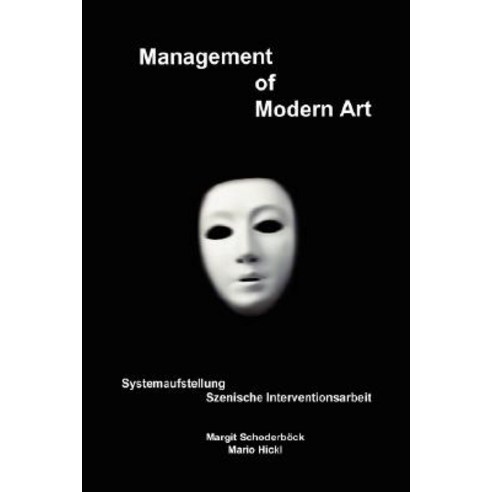 Management of Modern Art Paperback, Lulu.com