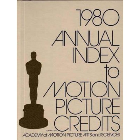 Annual Index to Motion Picture Credits 1980 Hardcover, Greenwood