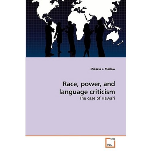 Race Power and Language Criticism Paperback, VDM Verlag