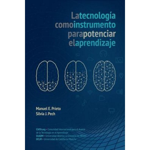 La Tecnologia Como Instrumento Para Potenciar El Aprendizaje Paperback, Createspace Independent Publishing Platform