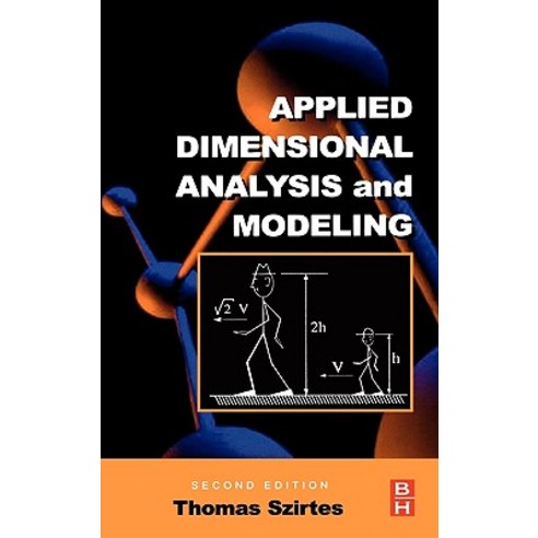 Applied Dimensional Analysis and Modeling Hardcover, Butterworth-Heinemann