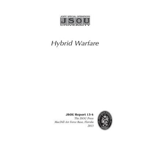 Hybrid Warfare Paperback, Createspace Independent Publishing Platform