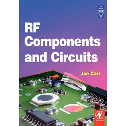 RF Components and Circuits Paperback, Newnes