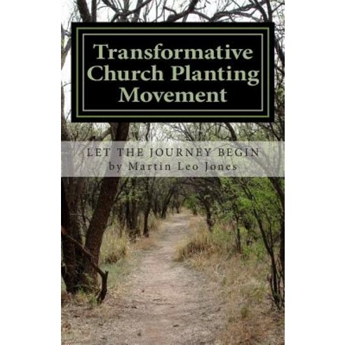 Transformative Church Planting Movement Paperback, Createspace