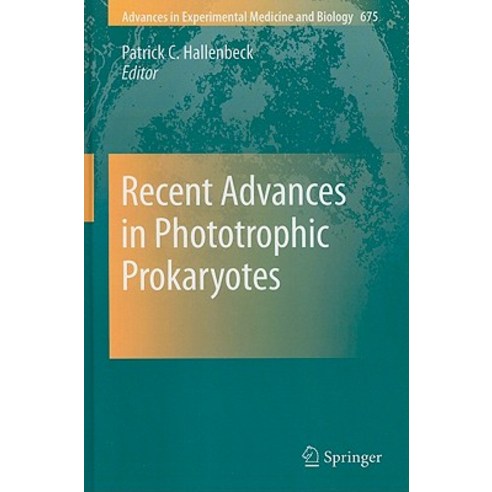Recent Advances in Phototrophic Prokaryotes Hardcover, Springer
