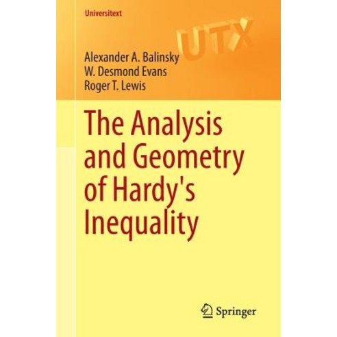 The Analysis and Geometry of Hardy''s Inequality Paperback, Springer
