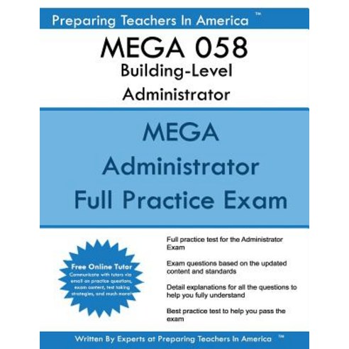 Mega 058 Building Level Administrator: Mega 058 Study Guide Paperback, Createspace Independent Publishing Platform