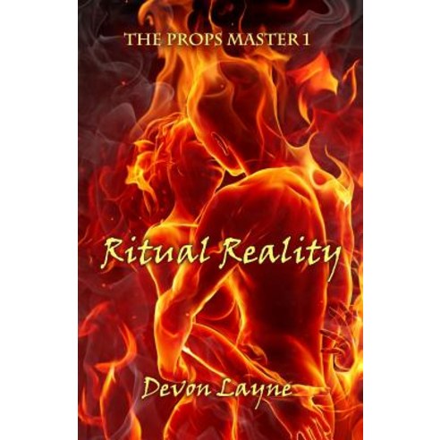 The Props Master 1: Ritual Reality Paperback, Elder Road LLC