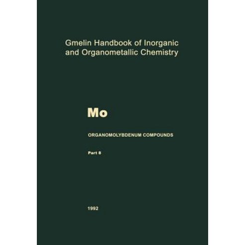 Mo Organomolybdenum Compounds Paperback, Springer