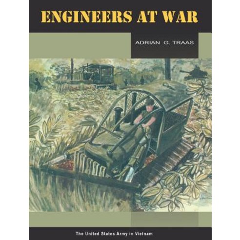 Engineers at War (United States Army in Vietnam Series) Hardcover, Military Bookshop