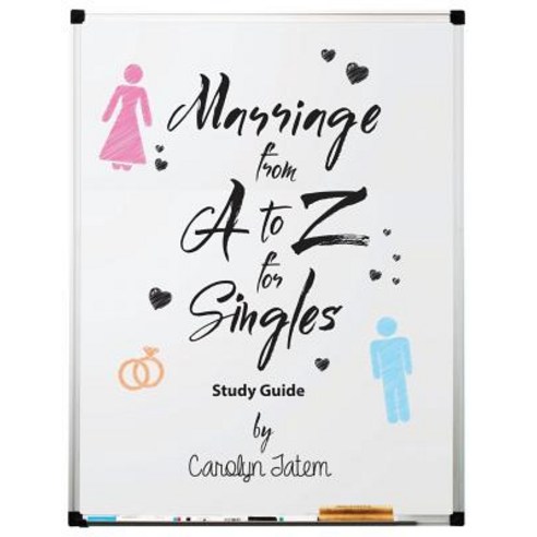 Marriage from A to Z for Singles Study Guide Paperback, Forever Publishing