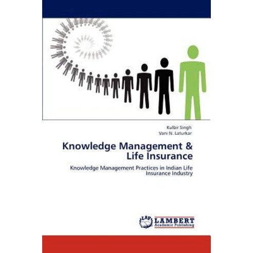 Knowledge Management & Life Insurance Paperback, LAP Lambert Academic Publishing