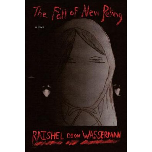 The Fall of New Peking Paperback, iUniverse