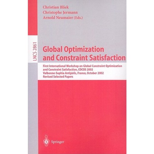Global Optimization and Constraint Satisfaction Paperback, Springer