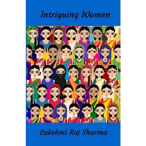 Intriguing Women Paperback, Createspace Independent Publishing Platform