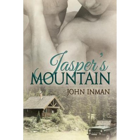Jasper''s Mountain Paperback, Dreamspinner Press