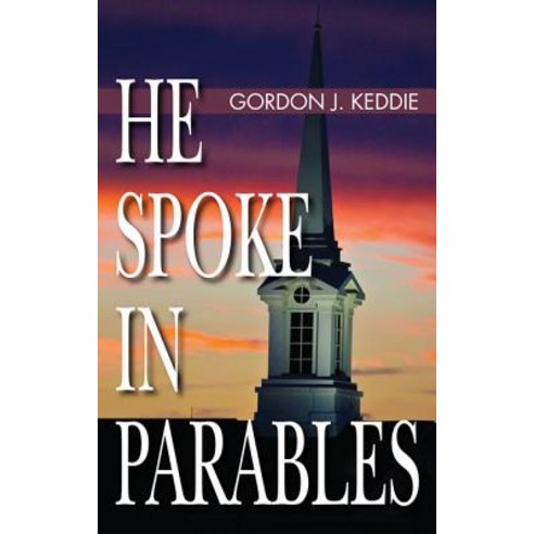 He Spoke in Parables Paperback, Wipf & Stock Publishers