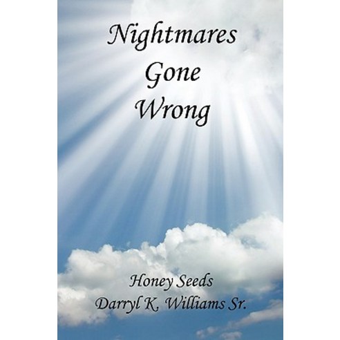 Nightmares Gone Wrong Paperback, E-Booktime, LLC