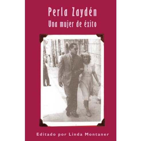 Perla Zayden: Una Mujer de Exito Paperback, Createspace Independent Publishing Platform