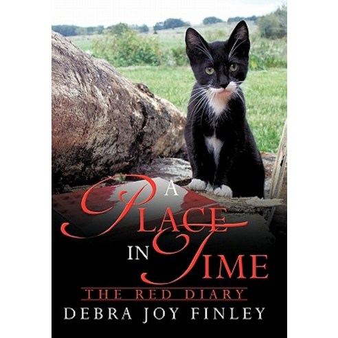 A Place in Time: The Red Diary Paperback, Authorhouse