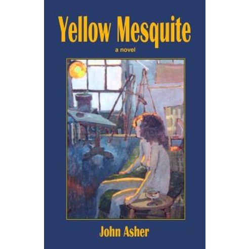 Yellow Mesquite Paperback, Createspace Independent Publishing Platform