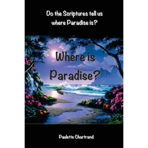 Where Is Paradise? Paperback, Razzberry Press