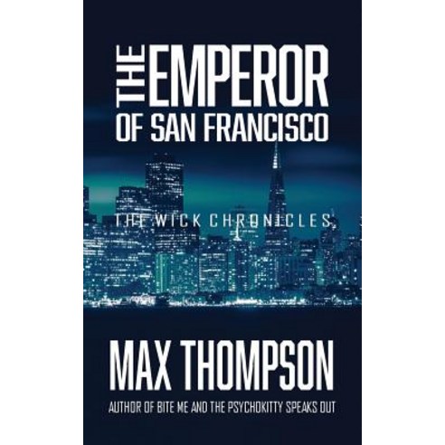 The Emperor of San Francisco Paperback, Blue Box Books
