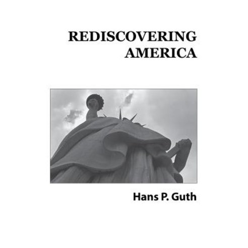 Rediscovering America Paperback, Coyote Creek Books