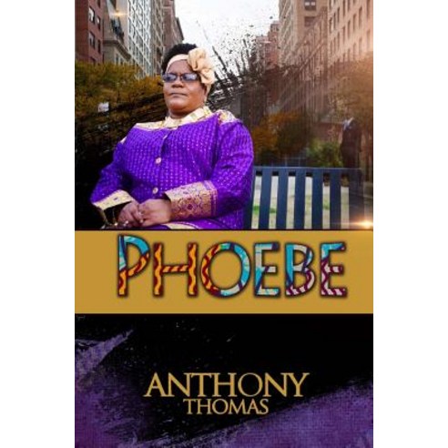 Phoebe Paperback, Createspace Independent Publishing Platform