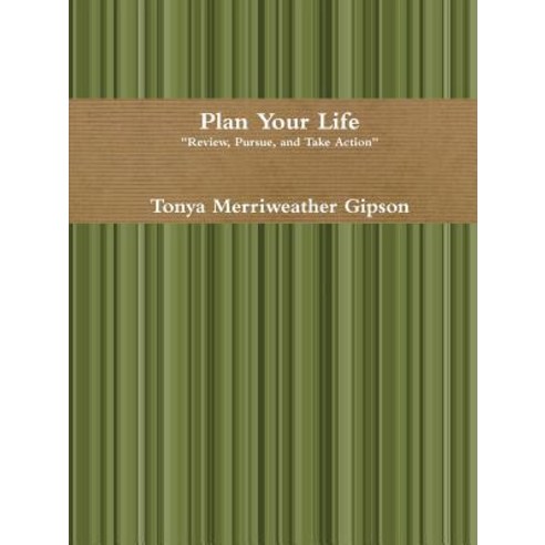 Plan Your Life Paperback, Lulu.com