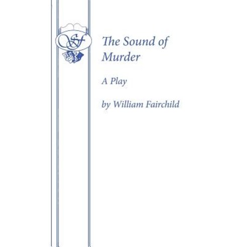 The Sound of Murder Paperback, Samuel French Ltd