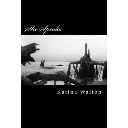 She Speaks: An Anthology of Poetry Paperback, Createspace