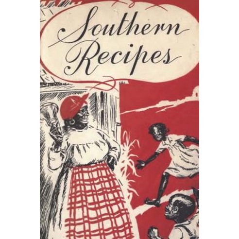 Southern Recipes Paperback, Createspace Independent Publishing Platform