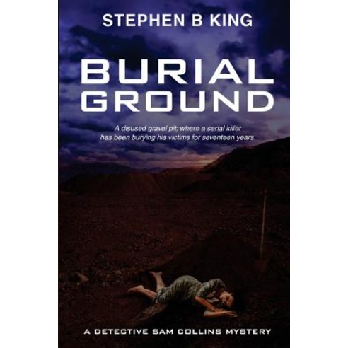 Burial Ground Paperback, Createspace Independent Publishing Platform