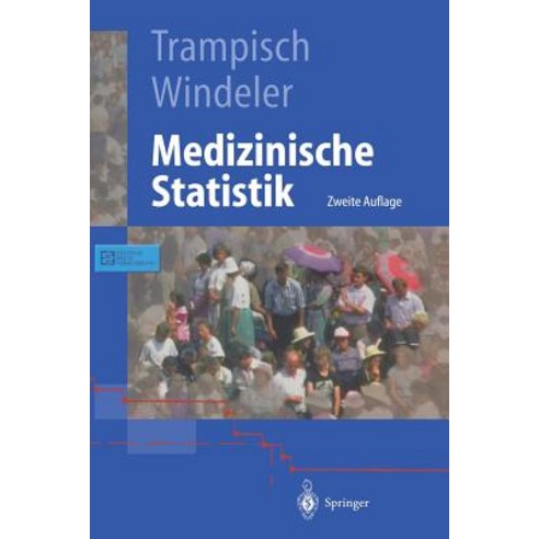 Medizinische Statistik Paperback, Springer